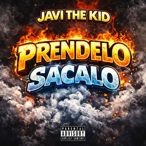 prendelo sacalo by Javi The Kid