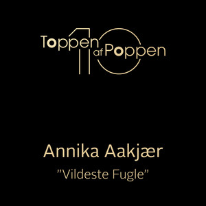 De Vildeste Fugle by Annika Aakjær