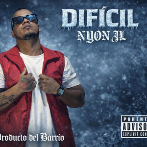 El Nucleo inc - DIFICIL (feat. Nyon JL)