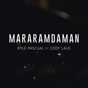 Mararamdaman by Kyle Pascual, Cody Lalo