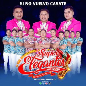 Granados Producciones HD - Si No Vuelvo Casate