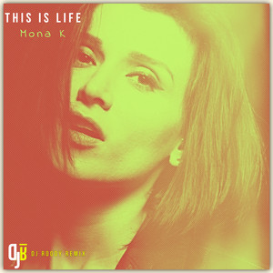 This Is Life - DJ Roody Remix