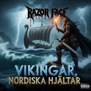Vikingar, Nordiska Hjältar by Razor Face