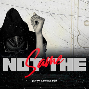 VonDero & Mike Will Music - Not The Same