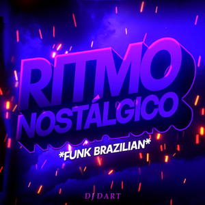 アート・デザイン・音楽 'Ritmo Do Brasil' Ritmo Nostálgico - Funk Brazilian - Sencillo de DJ Dart | Spotify