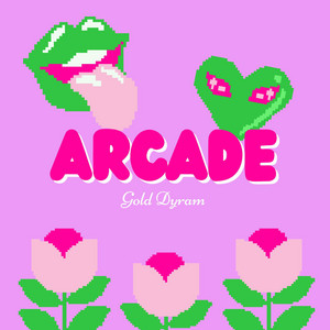Arcade by Gold Dyram