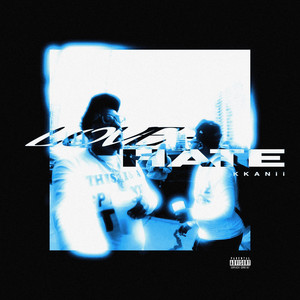 Lov3/Hate by Kkanii