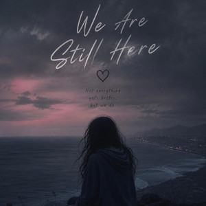 We Are Still Here (piano) by MAQAM RECORDS