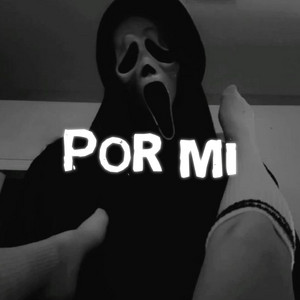 Por Mi by MR.JK
