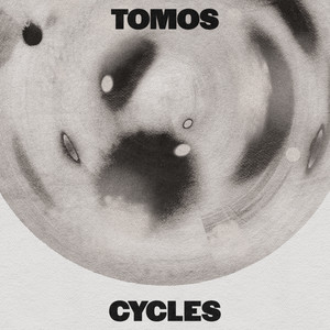 Tomos — Cycles (2026)