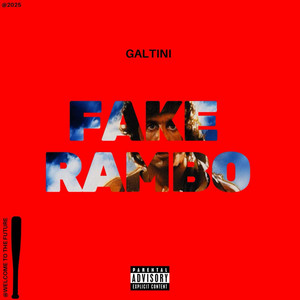 Galtini - Fake Rambo