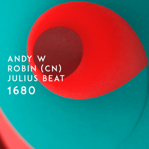 1680 by Andy W, Robin (CN), Julius Beat