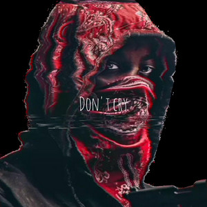 Dakalii Producer - Don't cry (feat. El yayasen6, El pinto & Leandro rey)
