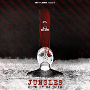 Jungles (Cuts by Dj Djaz)