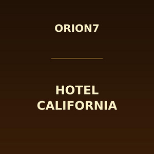 Hotel California - 1950's Jazz Version by Orion7