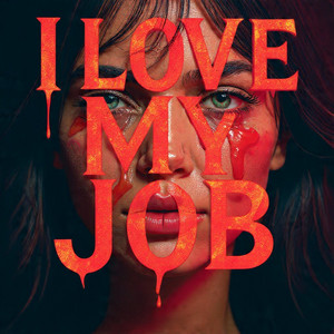 I Love My Job by Daisy Sweet