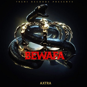 AXTRA - Bewafa