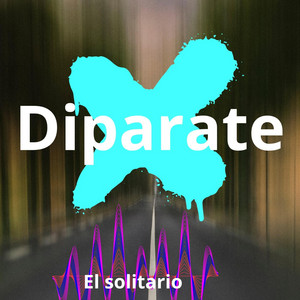Diparate by EL SOLITARIO RAT