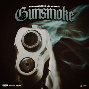 Gunsmoke by Huero1920, Lil Joker