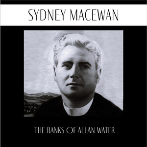 The Banks Of Allan Water / Herding Song