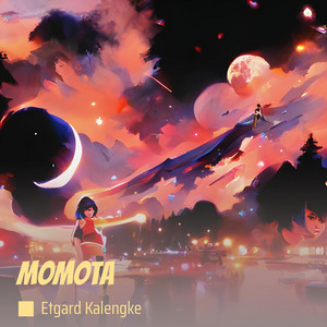 Momota - ORIGINA by Etgard Kalengke
