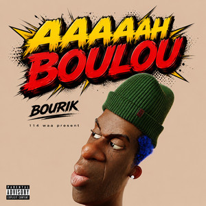 AAAAH BOULOU by bourik latalay