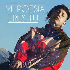 Mi Poesía Eres Tu by Strook
