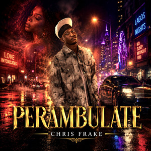 Perambulate by Chris Frake