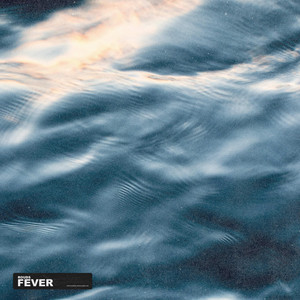 Fever by ROUDS