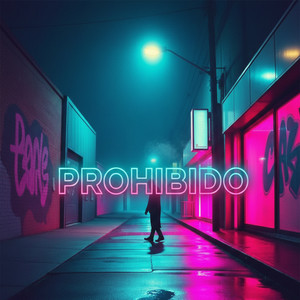 Prohibido Siempre by Thiago Santeo