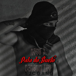 SJCGANG, Nego L & Danonin Ice - Pala do Gueto