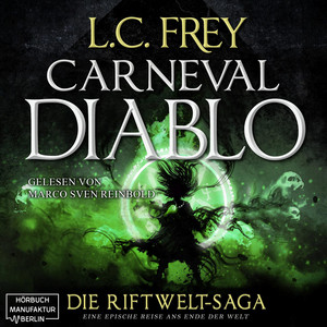 Carneval Diablo [Die Riftwelt-Saga, Band 3 (ungekürzt)]