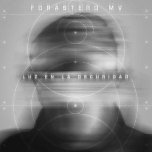 Forastero Mv - Vuelve