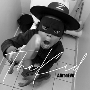 The Kid by AAron EVO