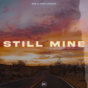 Still Mine by Nck, John Linhart