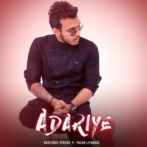 Adariye by Nadeemal Perera, Pasan Liyanage