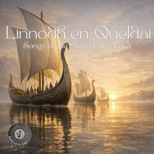 Linnódh en-Queldai (Songs of the Elven Realm Vol.3)