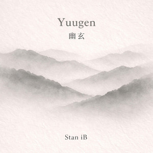 Yuugen by Stan iB