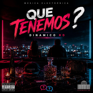 Que Tenemos by Dinamicord