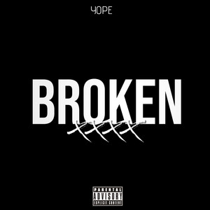 Broken by Yope