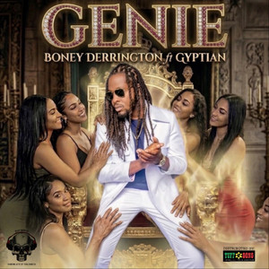 Genie by Boney Derrington, Gyptian