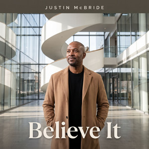 Believe It by Justin McBride