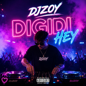 Digidi Hey by Djzoy