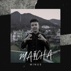 MINUS - Maicha