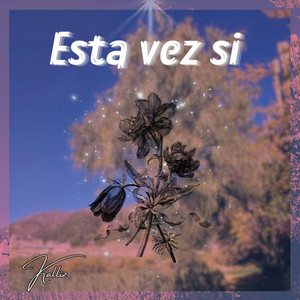 Esta vez si by Kalliz