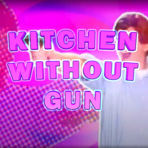 Kitchen Without Gun (Extended Mix) by Nymbul