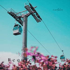 Requiem by mindblue, 夢ノ結唱 ROSE, MAI