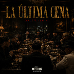 La Ultima Cena by Chal 777, ORE47