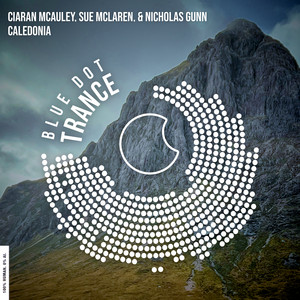 Caledonia by Ciaran McAuley, Sue McLaren, Nicholas Gunn
