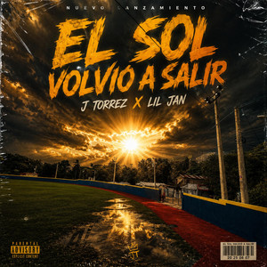El sol volvio a salir by J torrez